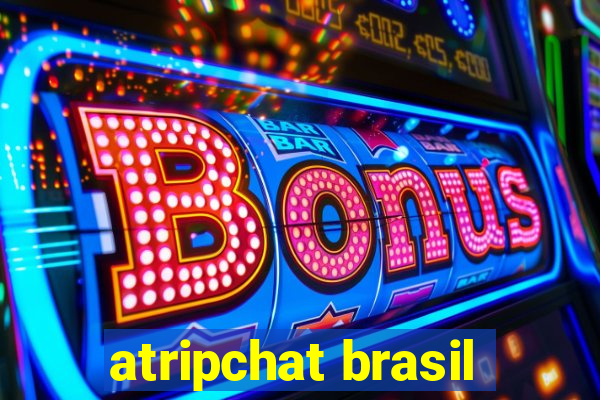 atripchat brasil